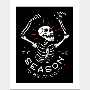Spooky Season Skeleton Posters and Art
